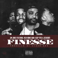 Finesse (feat. Rich Homie Quan, A$AP Ferg & Desiigner) - Single by Jim Jones album reviews, ratings, credits