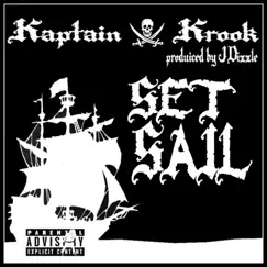 Set Sail - Single by Kaptain Krook album reviews, ratings, credits