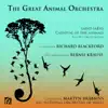 The Great Animal Orchestra, Symphony for Orchestra and Wild Soundscapes album lyrics, reviews, download