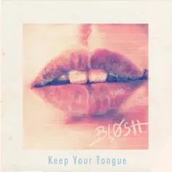 Keep Your Tongue Song Lyrics