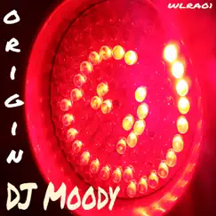 Origin by DJ Moody album reviews, ratings, credits