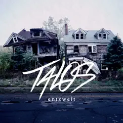 Entzweit by Talos album reviews, ratings, credits