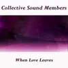 When Love Leaves - Single album lyrics, reviews, download