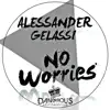 No Worries - EP album lyrics, reviews, download