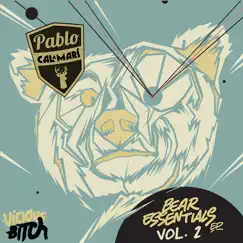 Bear Essentials, Vol. 2 - Single by Pablo Calamari album reviews, ratings, credits