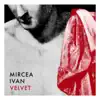 Velvet - Single album lyrics, reviews, download