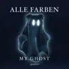 My Ghost - EP album lyrics, reviews, download