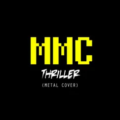 Thriller (Metal Cover) - Single by Massive Metal Covers album reviews, ratings, credits