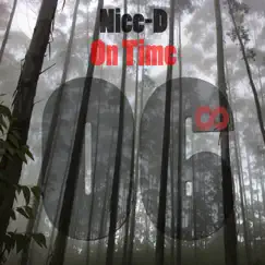 On Time - Single by Nice-D album reviews, ratings, credits