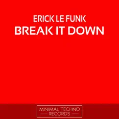 Break It Down (Camilo Diaz Remix) Song Lyrics