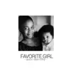 Favorite Girl - Single album lyrics, reviews, download