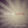 God Is Love album lyrics, reviews, download