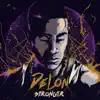 Stronger - Single album lyrics, reviews, download