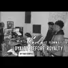Loyalty Before Royalty (feat. Floww & Flexx) - Single album lyrics, reviews, download