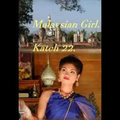 Malaysian Girl. Song Lyrics