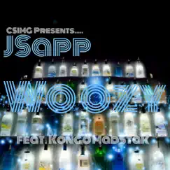 Woozy (feat. Kongo MadStak) - Single by JSapp album reviews, ratings, credits