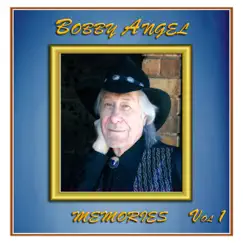 Memories by Bobby Angel album reviews, ratings, credits