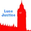 Luce Justice album lyrics, reviews, download
