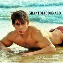 Marco - Single by Grant MacDonald album reviews, ratings, credits