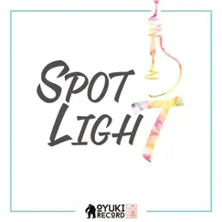 Spotlight - Single by Ooyuki Records album reviews, ratings, credits