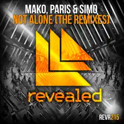 Not Alone (The Remixes) - EP by Mako & Prince Paris album reviews, ratings, credits