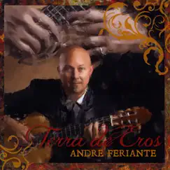 Terra de Eros by Andre Feriante album reviews, ratings, credits