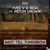 Wait Till Tomorrow (feat. Mitch Crown) [Radio Version] - Single album cover