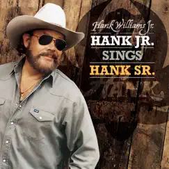 Hank Jr. Sings Hank Sr. by Hank Williams, Jr. album reviews, ratings, credits
