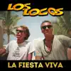 La Fiesta Viva - Single album lyrics, reviews, download