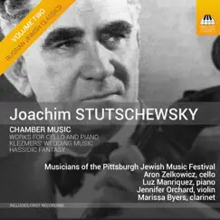 Stutschewsky: Chamber Music by Aron Zelkowicz & Luz Manriquez album reviews, ratings, credits