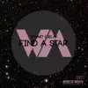 Find a Star - Single album lyrics, reviews, download