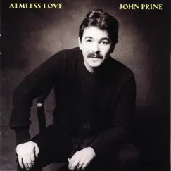 Aimless Love by John Prine album reviews, ratings, credits
