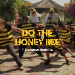 Do the Honey Bee Song Lyrics