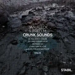 Crunk Sounds - EP by Jan Fleck & Fred M album reviews, ratings, credits