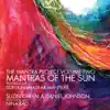 The Mantra Project, Vol. II: Mantras of the Sun album lyrics, reviews, download