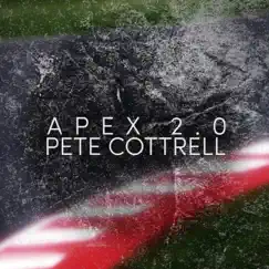 Apex 2.0 (Remaster) - Single by Pete Cottrell album reviews, ratings, credits