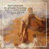 Goldmark: Orchestral Works album lyrics, reviews, download