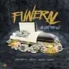 Funeral (feat. No Limit Boys, Ace B & Angelo Nano) - Single album lyrics, reviews, download