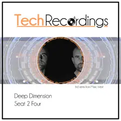 Seat 2 Four - Single by Deep Dimension album reviews, ratings, credits