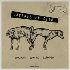 Jovenes En Celo - Single by Siete C album reviews, ratings, credits