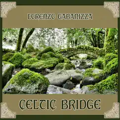 Celtic Bridge by Lorenzo Gabanizza album reviews, ratings, credits