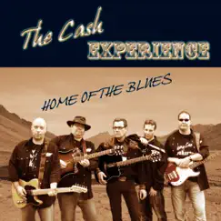 Home of the Blues by The Cash Experience album reviews, ratings, credits