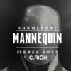 Mannequin (feat. Eree Boyz & C.Rich) - Single album lyrics, reviews, download