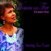 Woman On Fire (I'm Better Now) - Single album lyrics, reviews, download