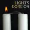 Lights Come On (Instrumental) - Single album lyrics, reviews, download