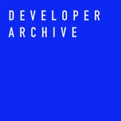 Developer Archive 06 by Developer album reviews, ratings, credits