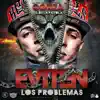 Los Problemas Eviten - Single album lyrics, reviews, download