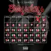 Erryday - Single album lyrics, reviews, download