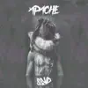 Apache - Single album lyrics, reviews, download