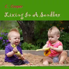 Living in a Sandbox - EP by C. Cooper album reviews, ratings, credits